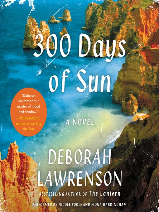 Title details for 300 Days of Sun by Deborah Lawrenson - Wait list